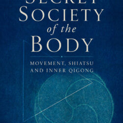 The Secret Society of the Body